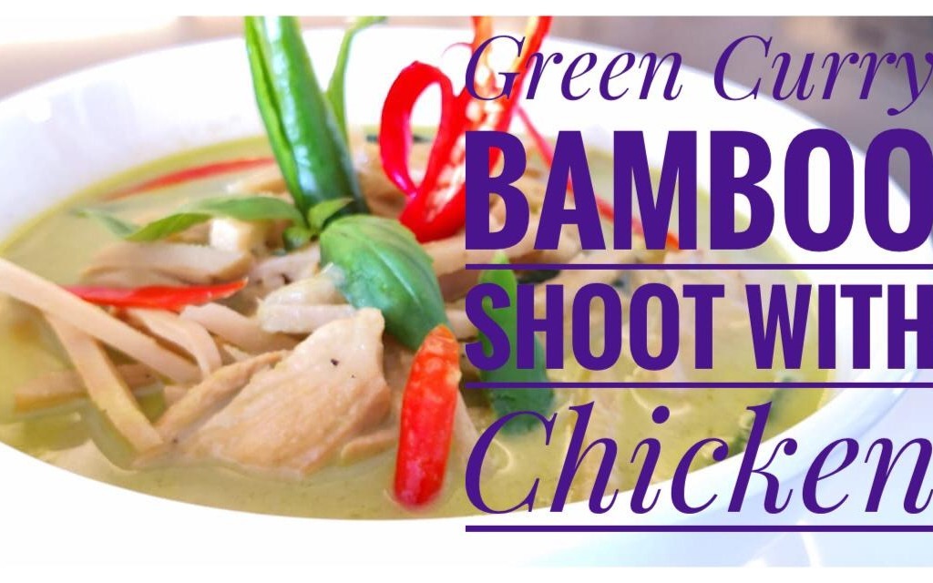 Campaign Image-43 for Thai Kitchen Sea Point with Caption: Green curry bamboo shoot with chicken
